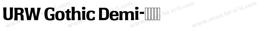 URW Gothic Demi字体转换